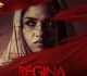 Regina Teaser Out Soon, Sunaina Unveils A New Poster