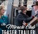 The Miracle Club Teaser Is Out