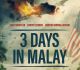 3 Days In Malay Trailer Is Out