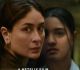 Kareena Kapoor Starrer Jaane Jaan Trailer Out On This Date