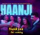 Haanji From Thank You Coming Is A Trippy Club Number