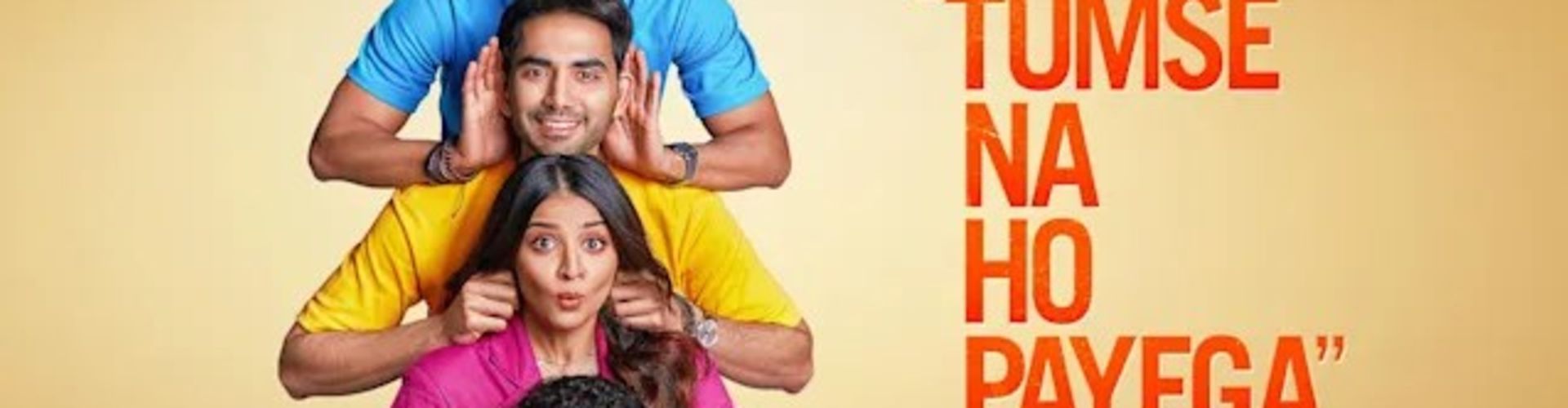 Roy Kapur Films Unveils Tumse Na Ho Payega Trailer