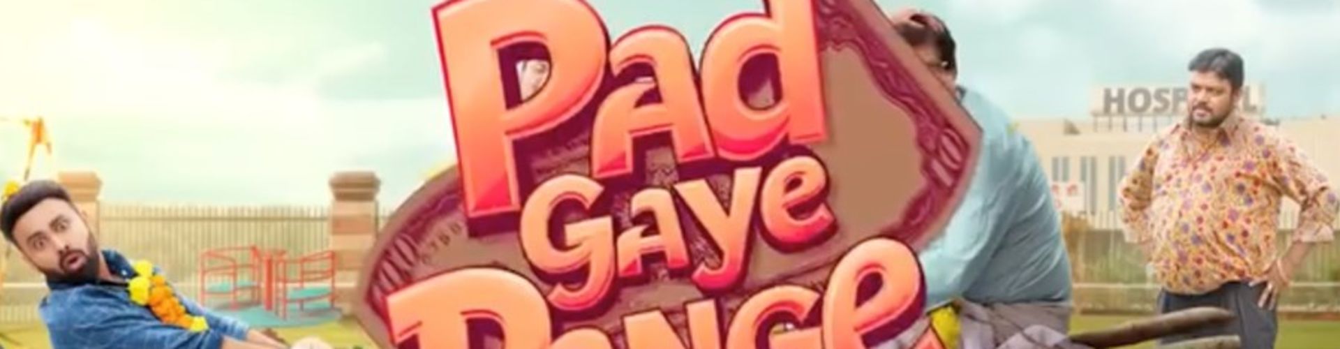 ‘Pad Gaye Pange’ Motion Poster Unveiled Ahead of August 30 Release