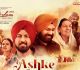 Gippy Grewal Releases Song "Ashke" from Upcoming Film Ardaas Sarbat De Bhale Di