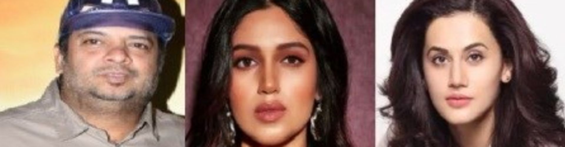 Taapsee Pannu And Bhumi Pednekar Are Ballsy Actresses Tushar Hiranandani