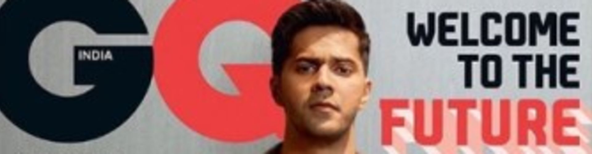 ​Varun Dhawan Welcome 2020 With GQ Cover